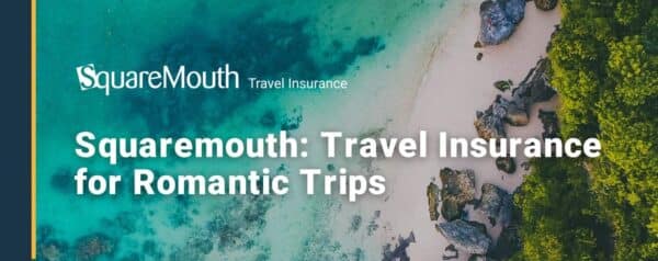 Square Mouth Travel Insurance