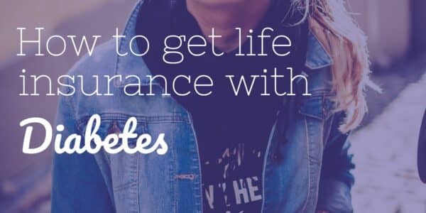 Diabetes Life Insurance